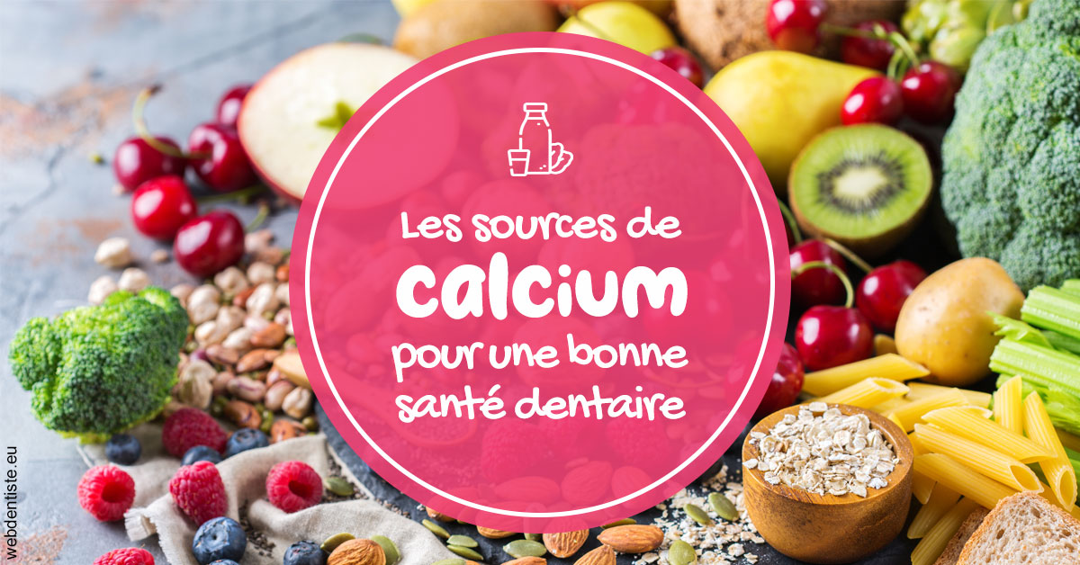 https://www.cabinetdentaireducentre.fr/Sources calcium 2
