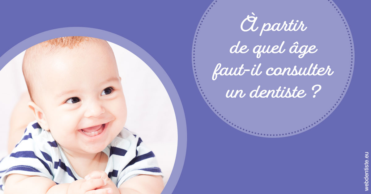https://www.cabinetdentaireducentre.fr/Age pour consulter 2